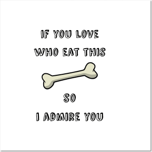 if you love dogs , so i love you , funny dog lovers gift Posters and Art